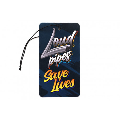 K zavěšení Loud Pipes Save Lives Osvěžovač vzduchu | race-shop.cz